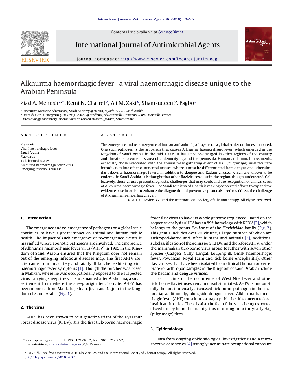 Alkhurma haemorrhagic fever—a viral haemorrhagic disease unique to the Arabian Peninsula