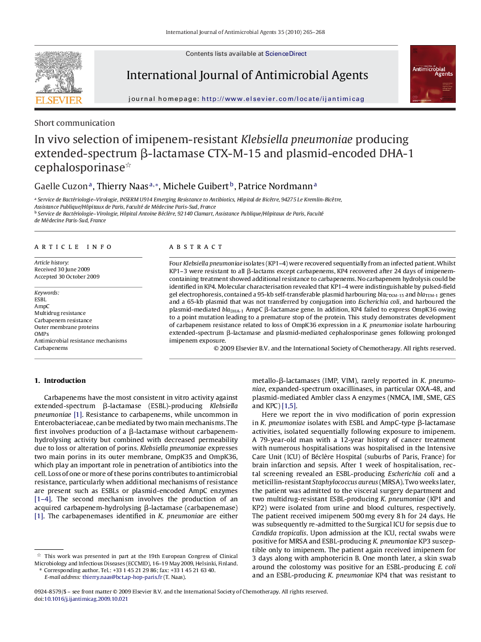 In vivo selection of imipenem-resistant Klebsiella pneumoniae producing extended-spectrum β-lactamase CTX-M-15 and plasmid-encoded DHA-1 cephalosporinase 