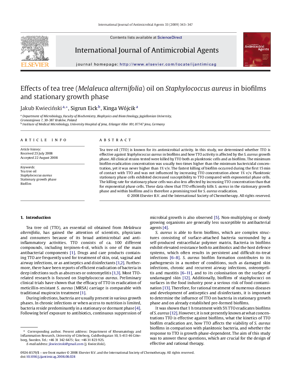 Effects of tea tree (Melaleuca alternifolia) oil on Staphylococcus aureus in biofilms and stationary growth phase