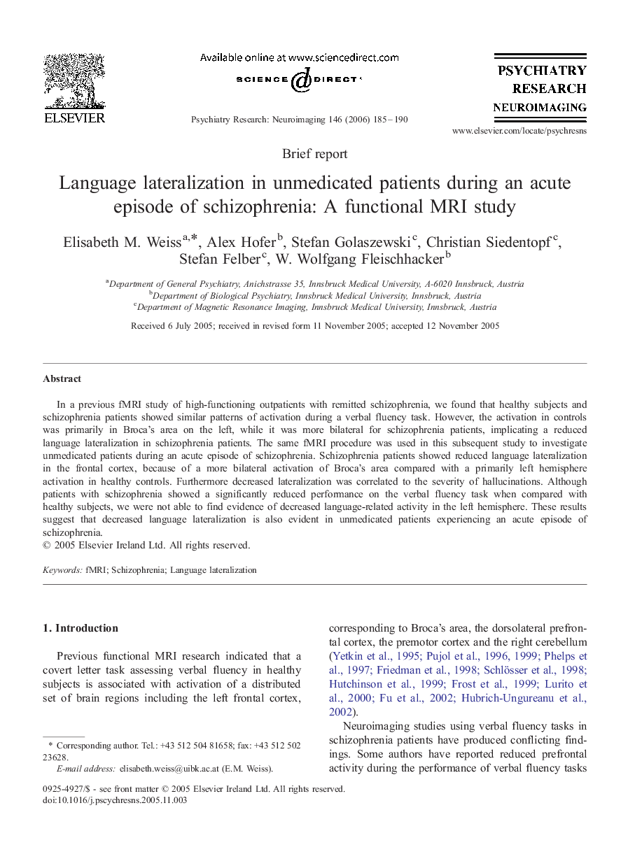 Language lateralization in unmedicated patients during an acute episode of schizophrenia: A functional MRI study