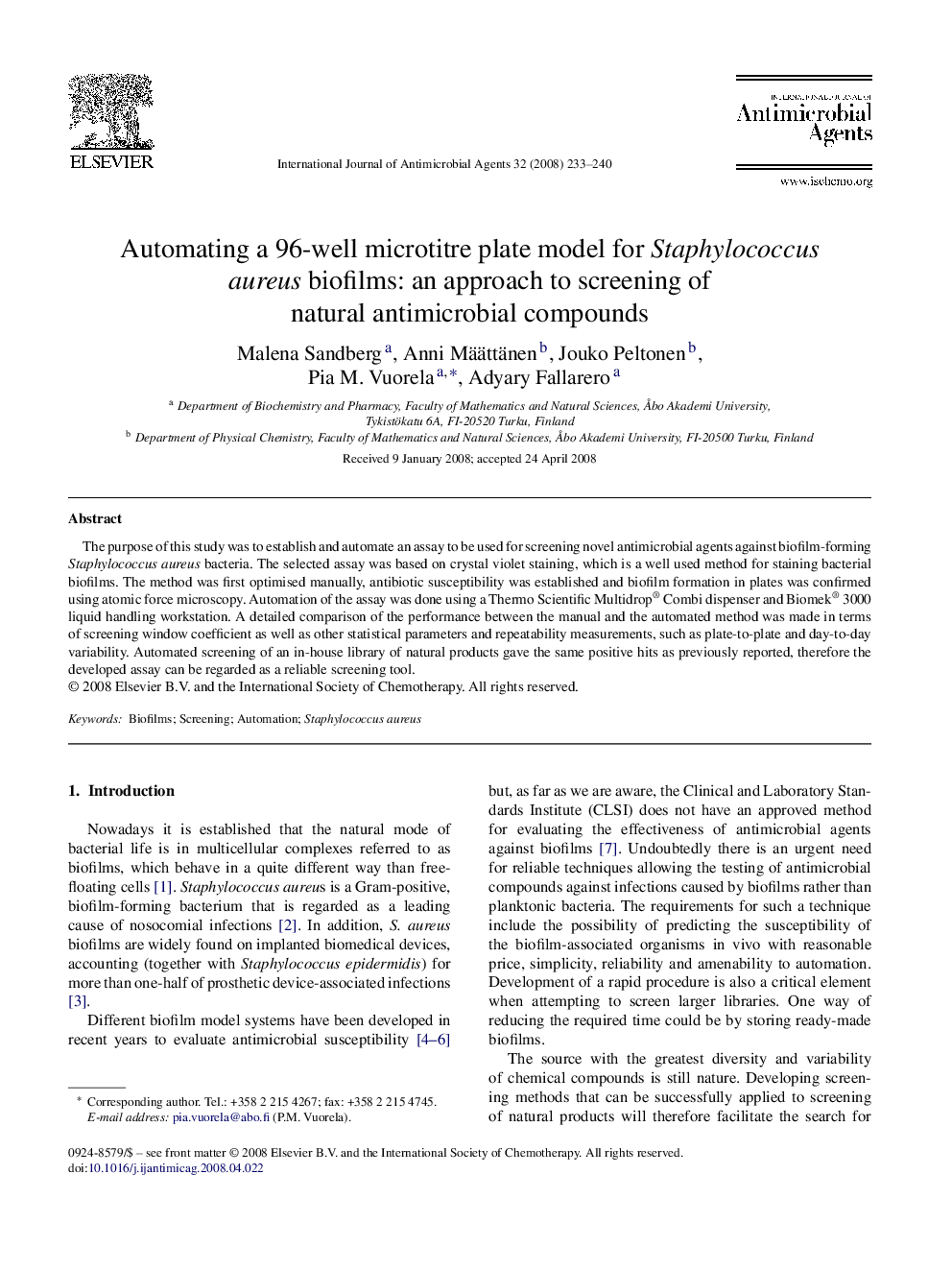 Automating a 96-well microtitre plate model for Staphylococcus aureus biofilms: an approach to screening of natural antimicrobial compounds