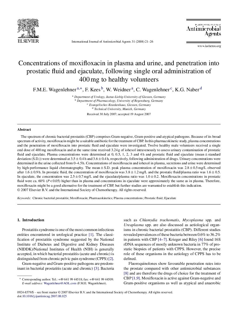 Concentrations of moxifloxacin in plasma and urine, and penetration into prostatic fluid and ejaculate, following single oral administration of 400 mg to healthy volunteers