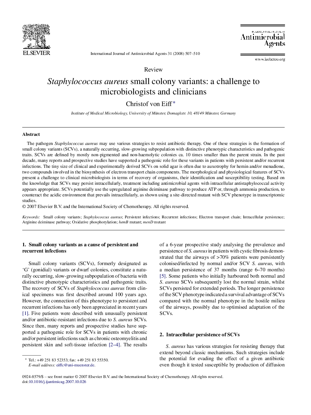 Staphylococcus aureus small colony variants: a challenge to microbiologists and clinicians