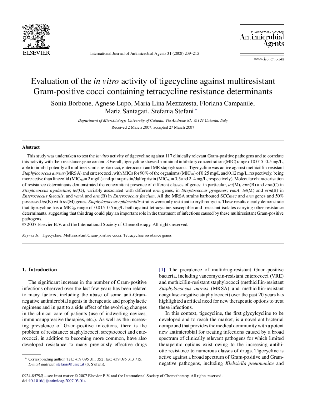 Evaluation of the in vitro activity of tigecycline against multiresistant Gram-positive cocci containing tetracycline resistance determinants