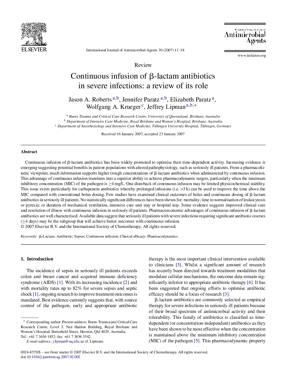 Continuous infusion of β-lactam antibiotics in severe infections: a review of its role