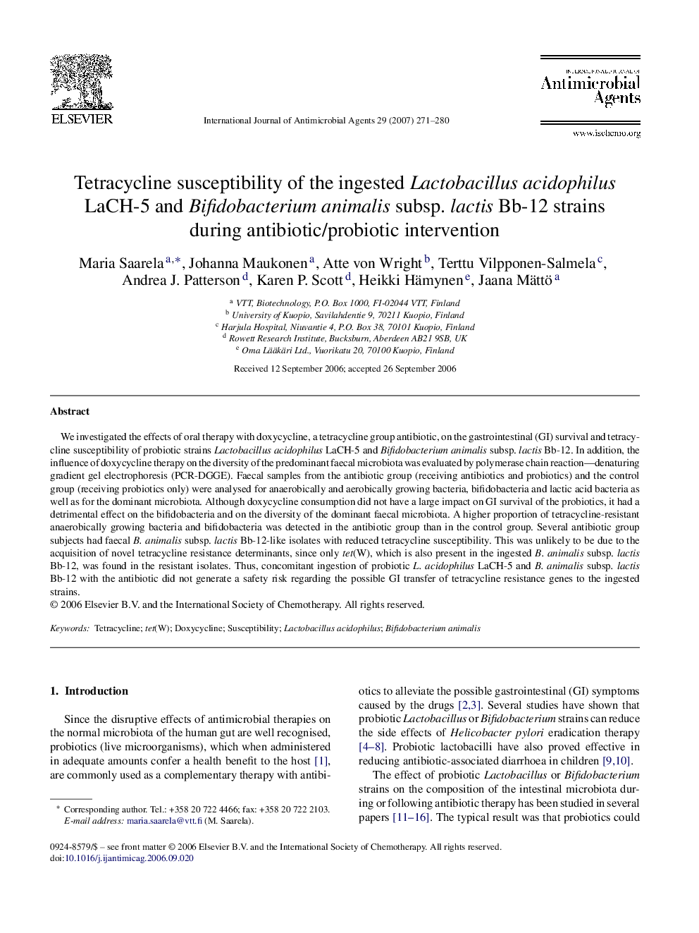 Tetracycline susceptibility of the ingested Lactobacillus acidophilus LaCH-5 and Bifidobacterium animalis subsp. lactis Bb-12 strains during antibiotic/probiotic intervention