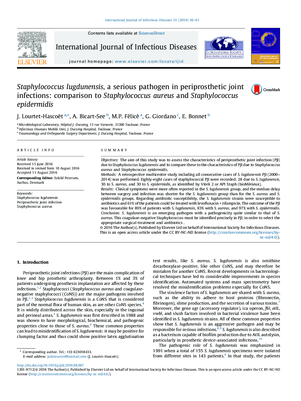 Staphylococcus lugdunensis, a serious pathogen in periprosthetic joint infections: comparison to Staphylococcus aureus and Staphylococcus epidermidis