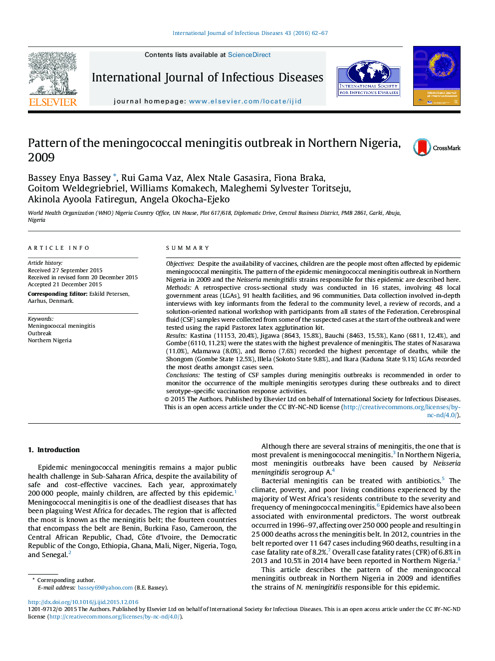 Pattern of the meningococcal meningitis outbreak in Northern Nigeria, 2009