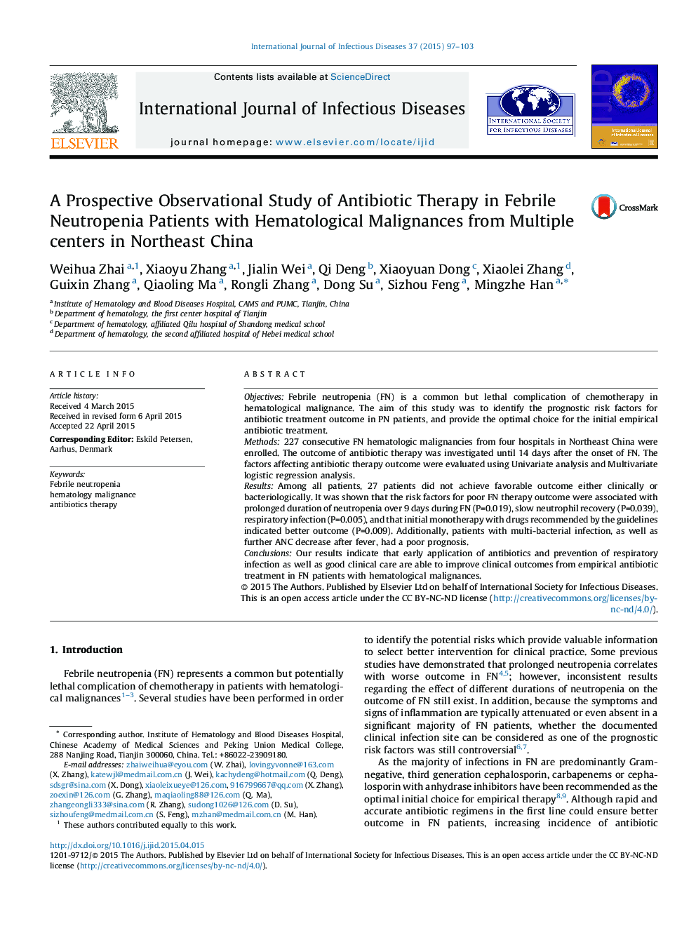 یک مطالعه بینابینی آینده ای از درمان آنتی بیوتیک در بیماران مبتلا به نوتروپنی تبخیر مبتلا به بدخیم های هماتولوژیک از مراکز متعدد در شمال شرقی چین 