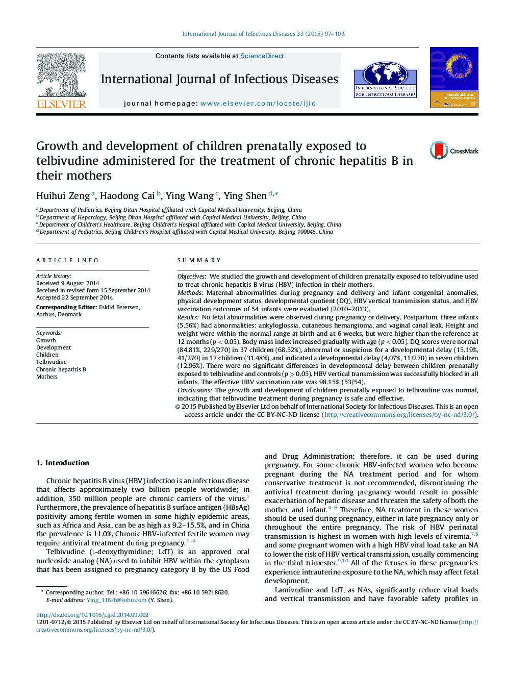 Growth and development of children prenatally exposed to telbivudine administered for the treatment of chronic hepatitis B in their mothers