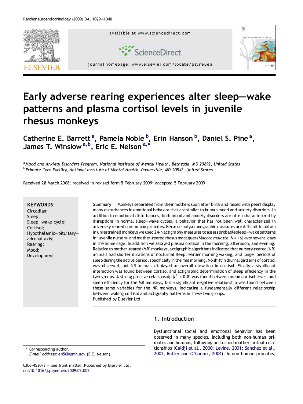 Early adverse rearing experiences alter sleep–wake patterns and plasma cortisol levels in juvenile rhesus monkeys