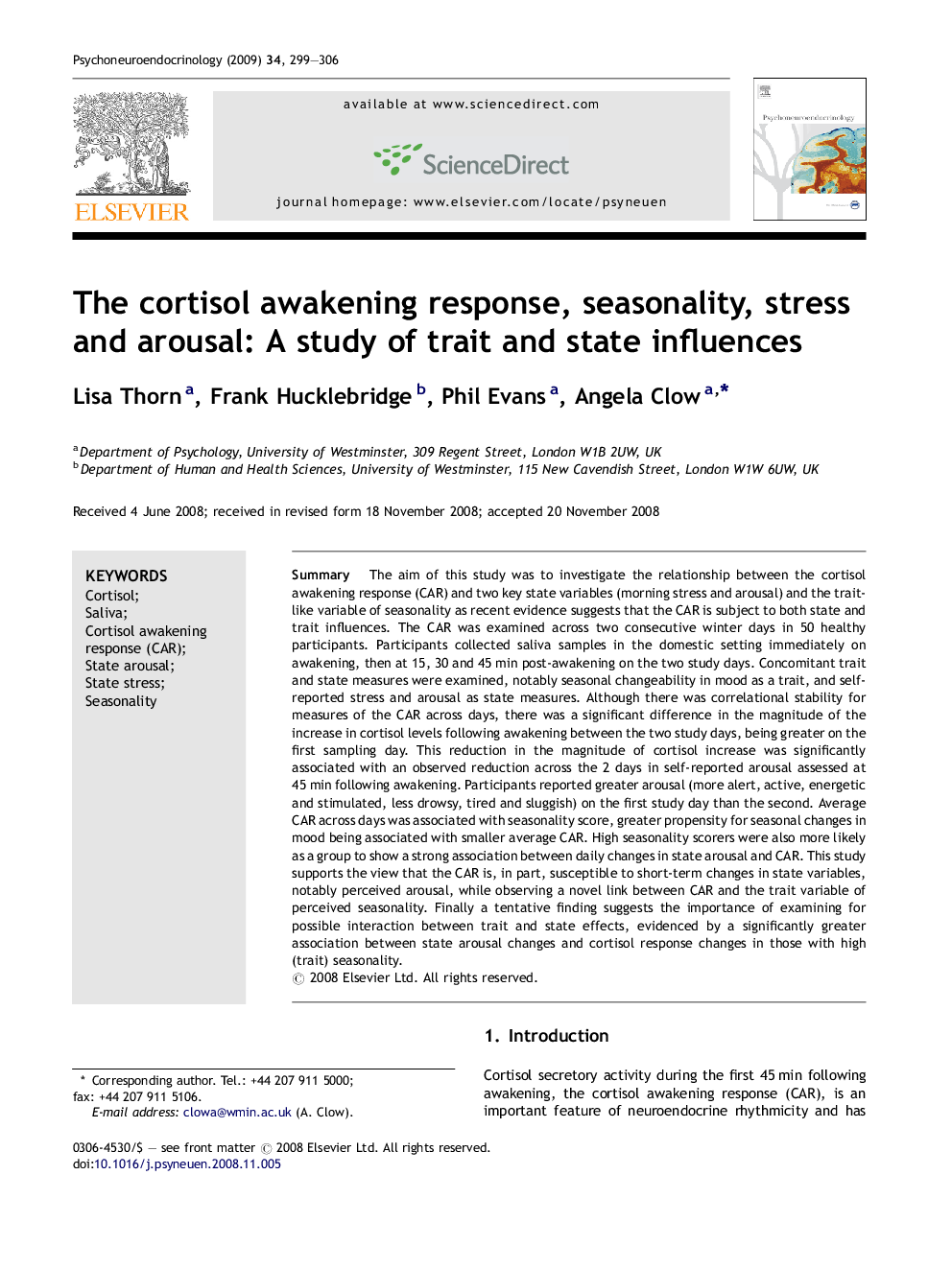 The cortisol awakening response, seasonality, stress and arousal: A study of trait and state influences