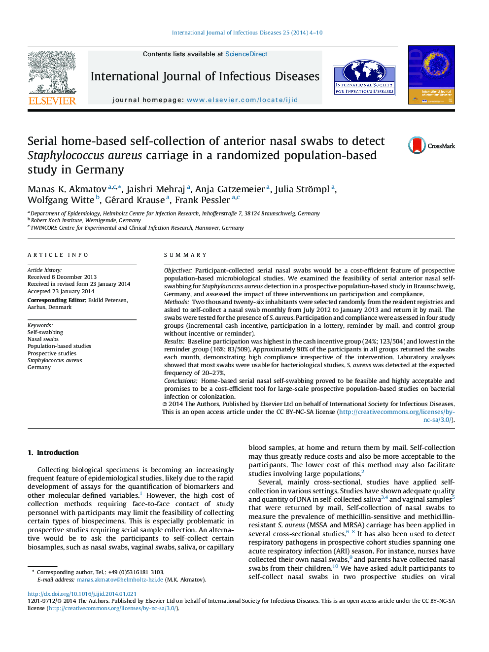 خودآزمایی مجموعه ای از سواب های بینی پیشانی برای تشخیص حمل و نقل استافیلوکوکوس اورئوس در یک مطالعه مبتنی بر جمعیتی تصادفی در آلمان 