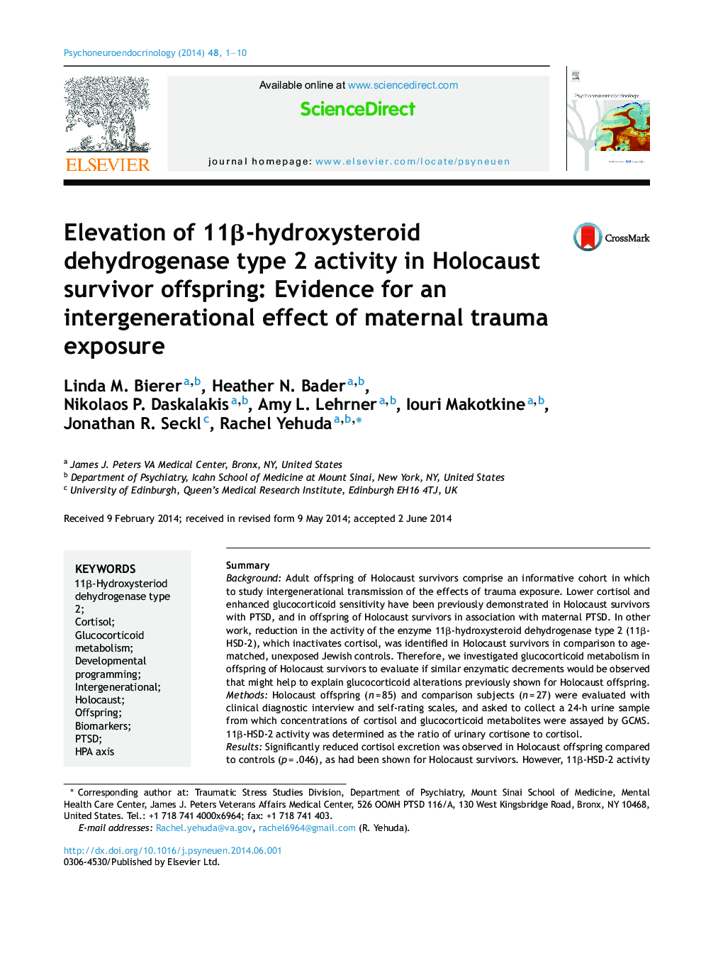 Elevation of 11β-hydroxysteroid dehydrogenase type 2 activity in Holocaust survivor offspring: Evidence for an intergenerational effect of maternal trauma exposure