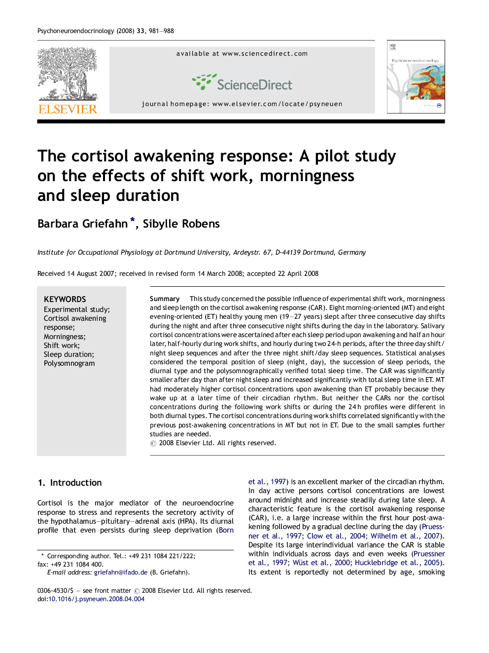 The cortisol awakening response: A pilot study on the effects of shift work, morningness and sleep duration