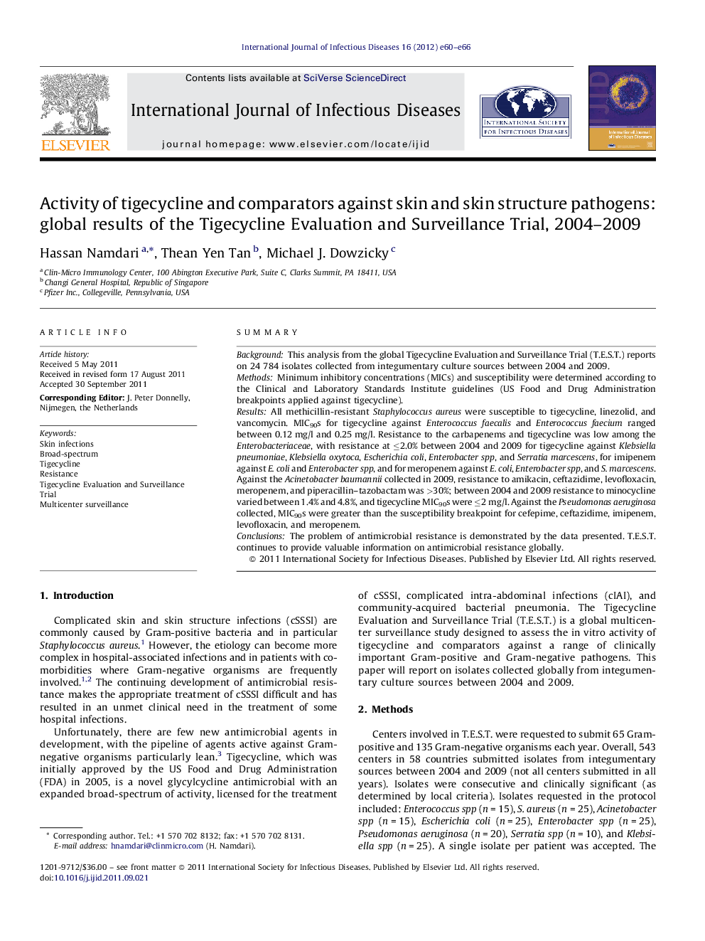 Activity of tigecycline and comparators against skin and skin structure pathogens: global results of the Tigecycline Evaluation and Surveillance Trial, 2004–2009