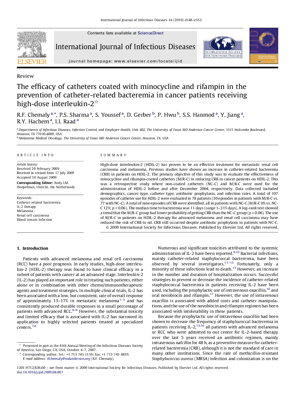 The efficacy of catheters coated with minocycline and rifampin in the prevention of catheter-related bacteremia in cancer patients receiving high-dose interleukin-2 