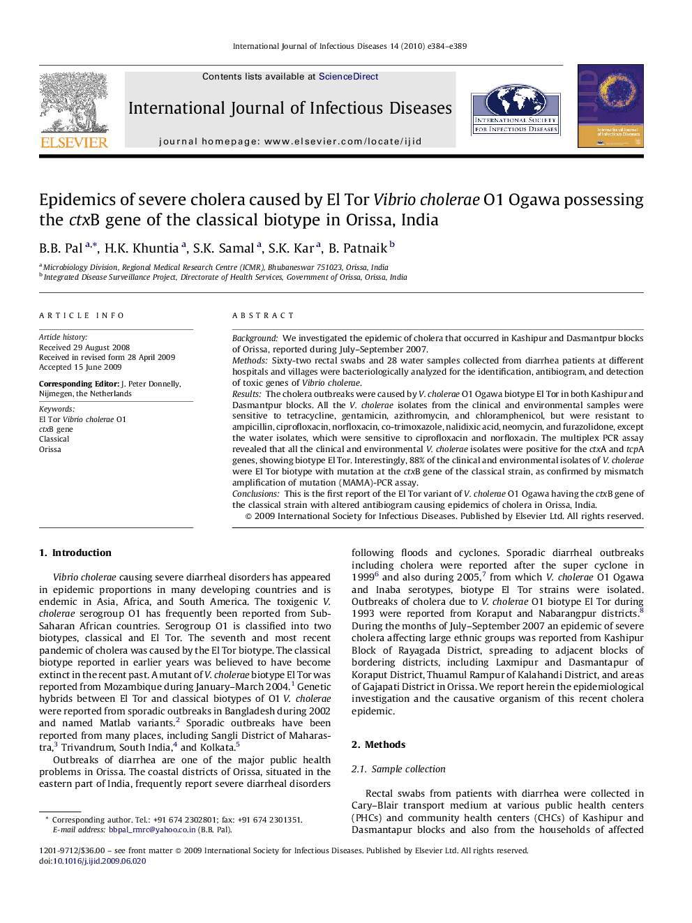 Epidemics of severe cholera caused by El Tor Vibrio cholerae O1 Ogawa possessing the ctxB gene of the classical biotype in Orissa, India