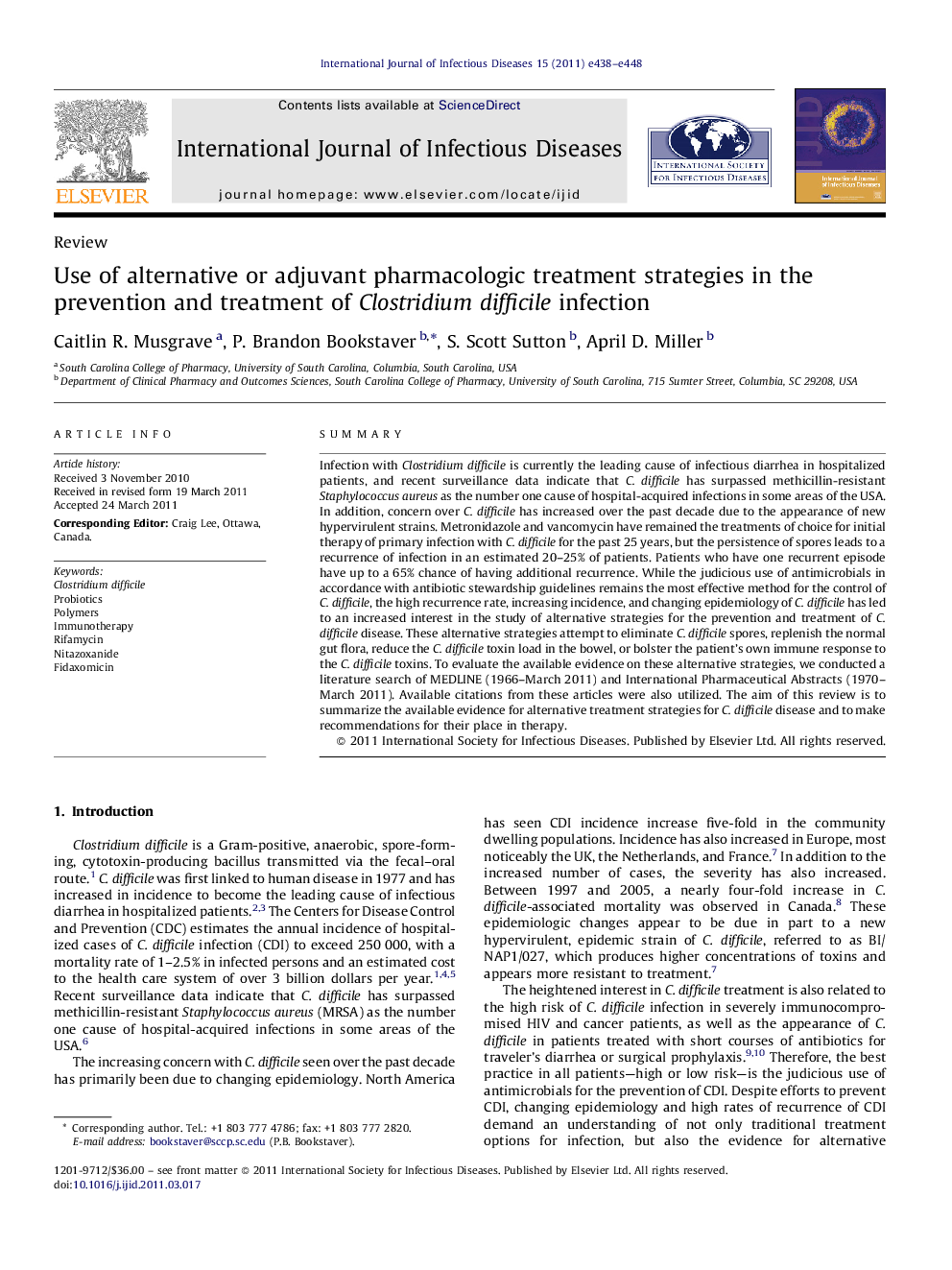 Use of alternative or adjuvant pharmacologic treatment strategies in the prevention and treatment of Clostridium difficile infection