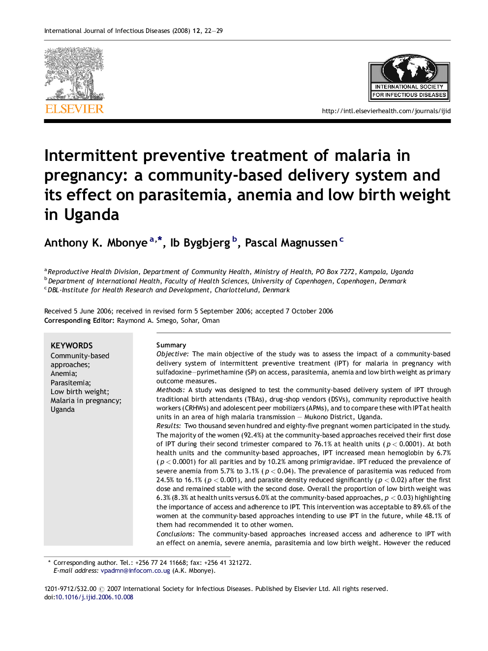 Intermittent preventive treatment of malaria in pregnancy: a community-based delivery system and its effect on parasitemia, anemia and low birth weight in Uganda