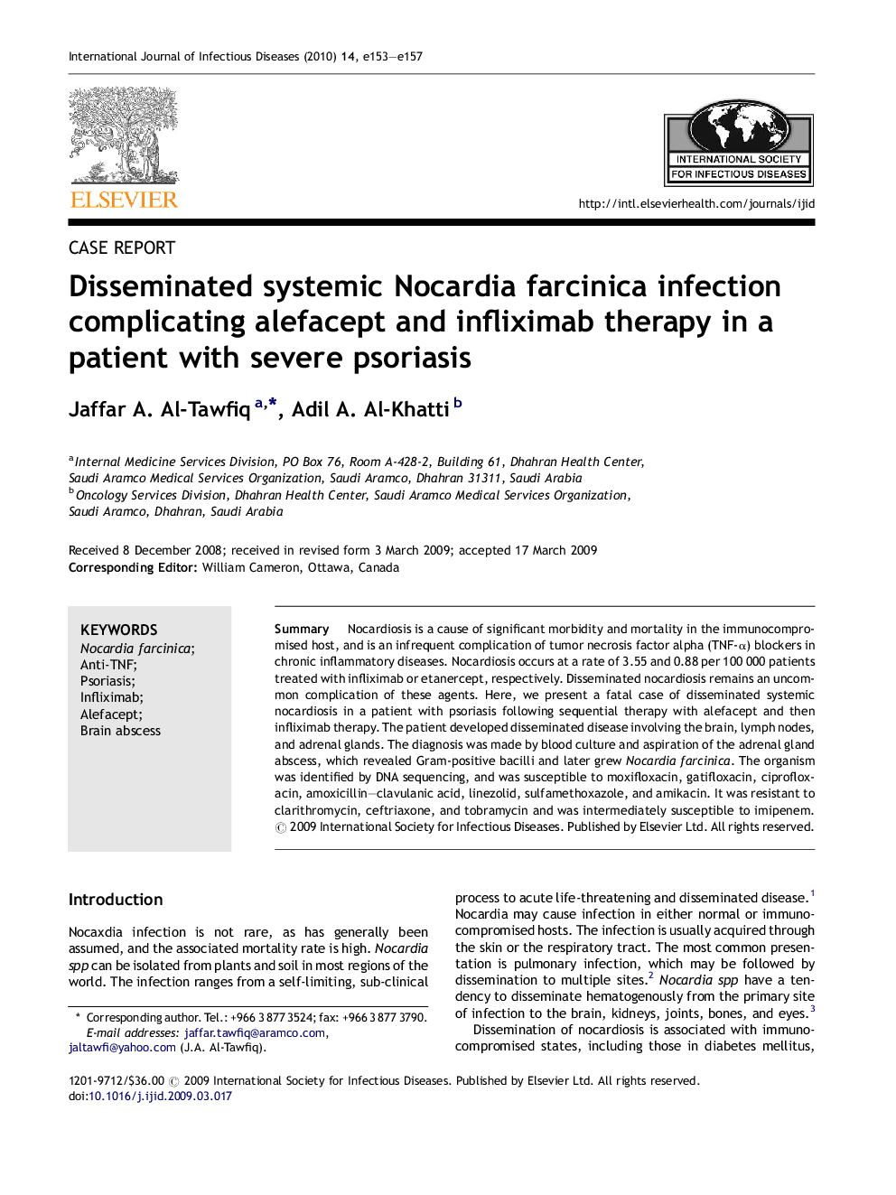 Disseminated systemic Nocardia farcinica infection complicating alefacept and infliximab therapy in a patient with severe psoriasis