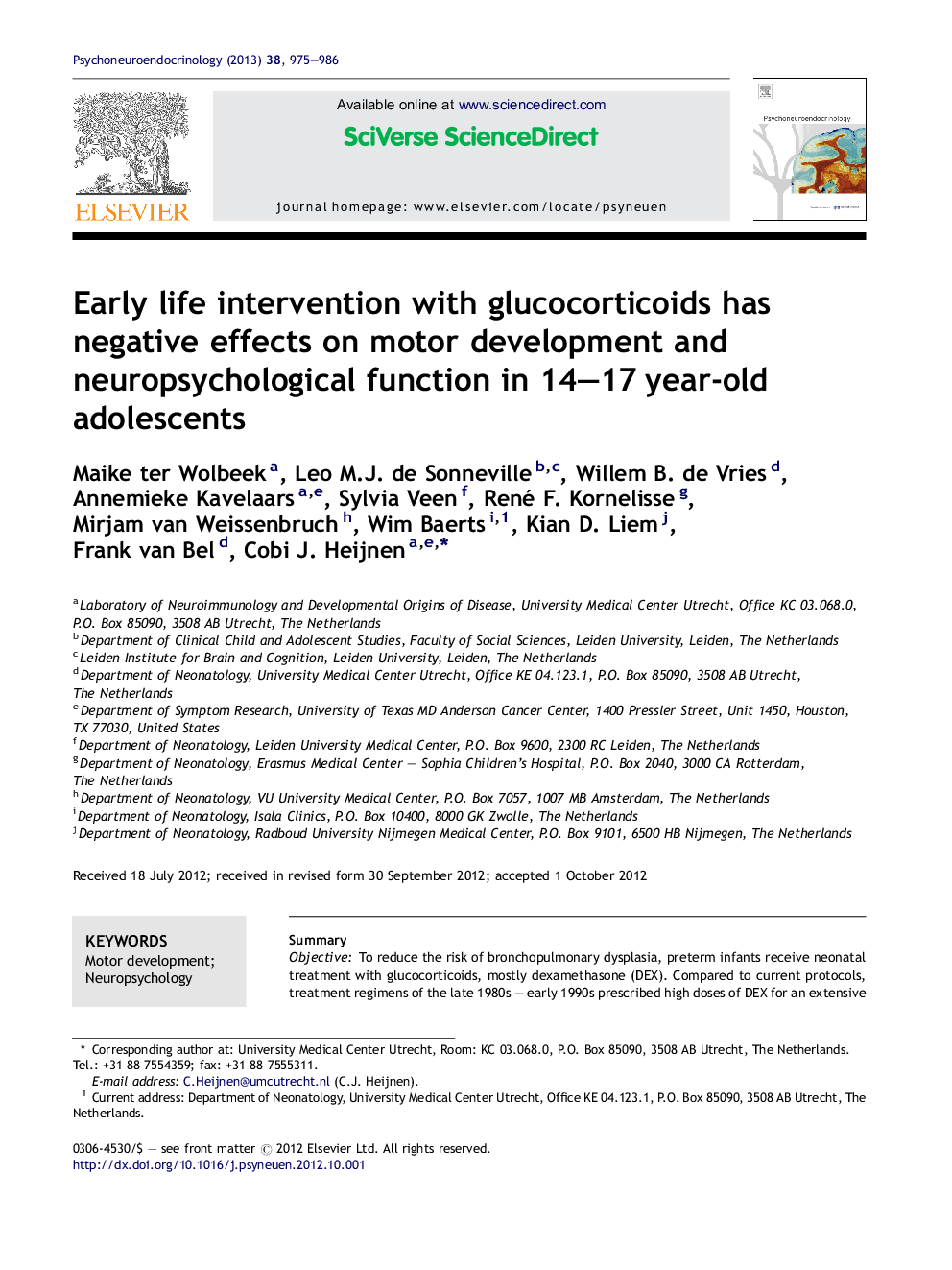 Early life intervention with glucocorticoids has negative effects on motor development and neuropsychological function in 14–17 year-old adolescents