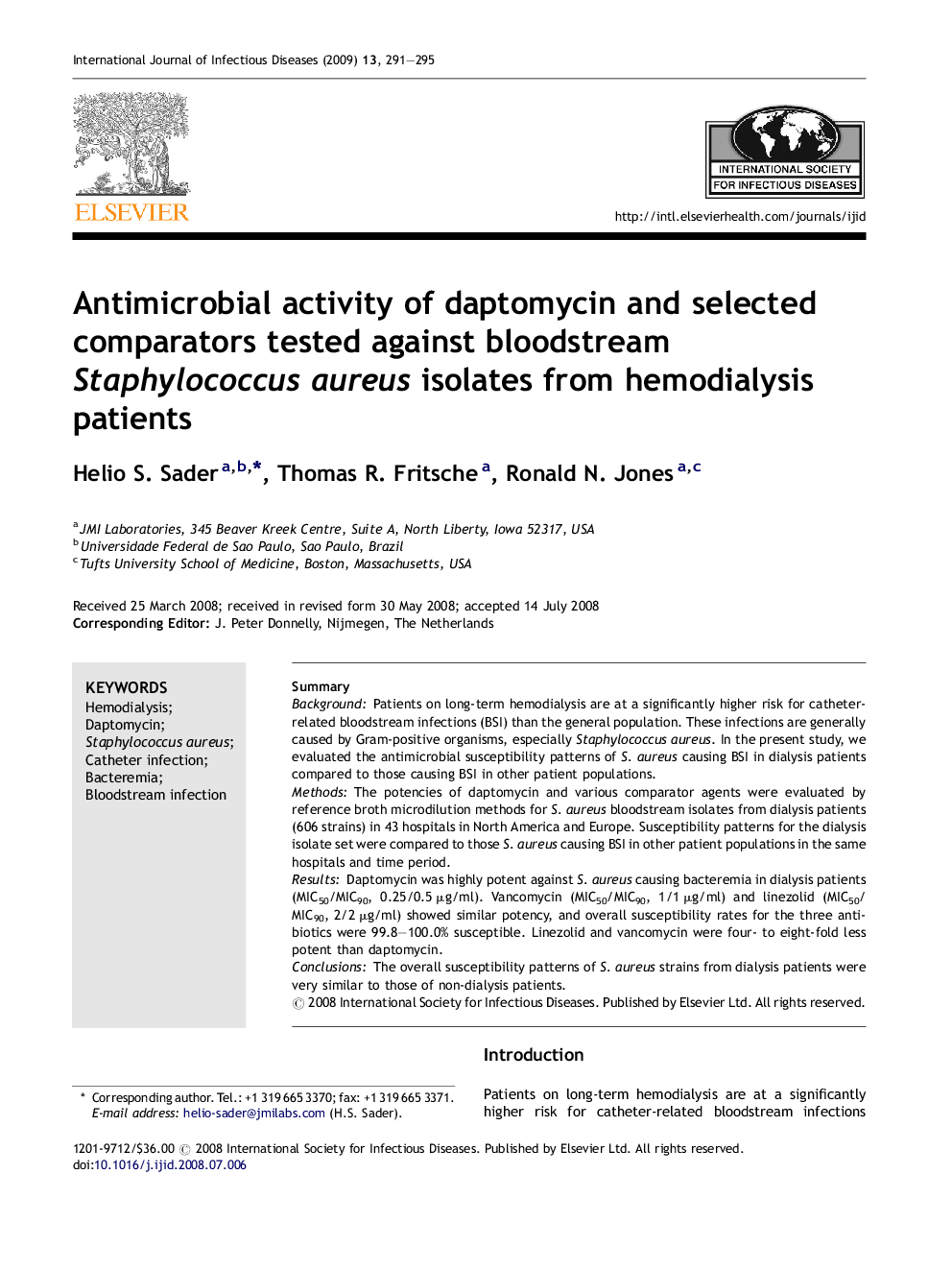 Antimicrobial activity of daptomycin and selected comparators tested against bloodstream Staphylococcus aureus isolates from hemodialysis patients