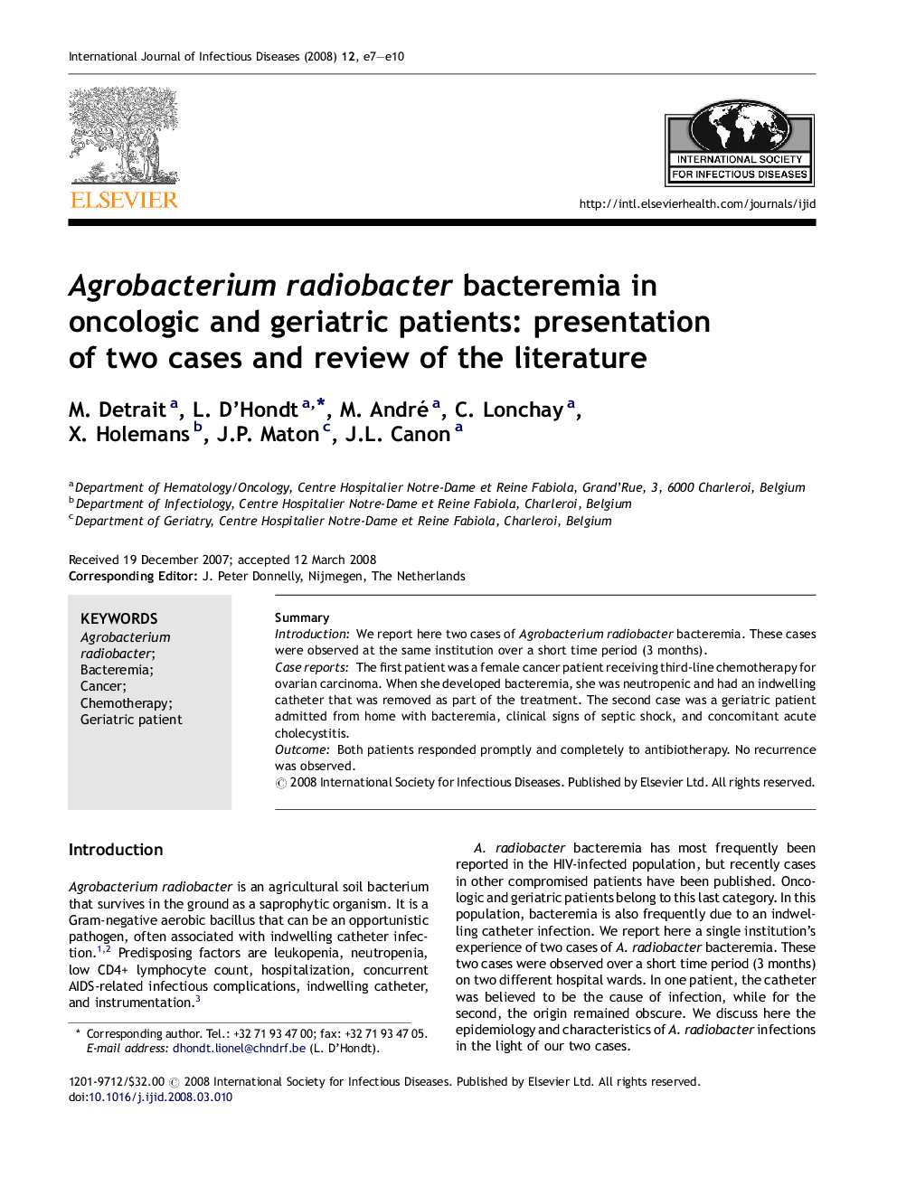 Agrobacterium radiobacter bacteremia in oncologic and geriatric patients: presentation of two cases and review of the literature