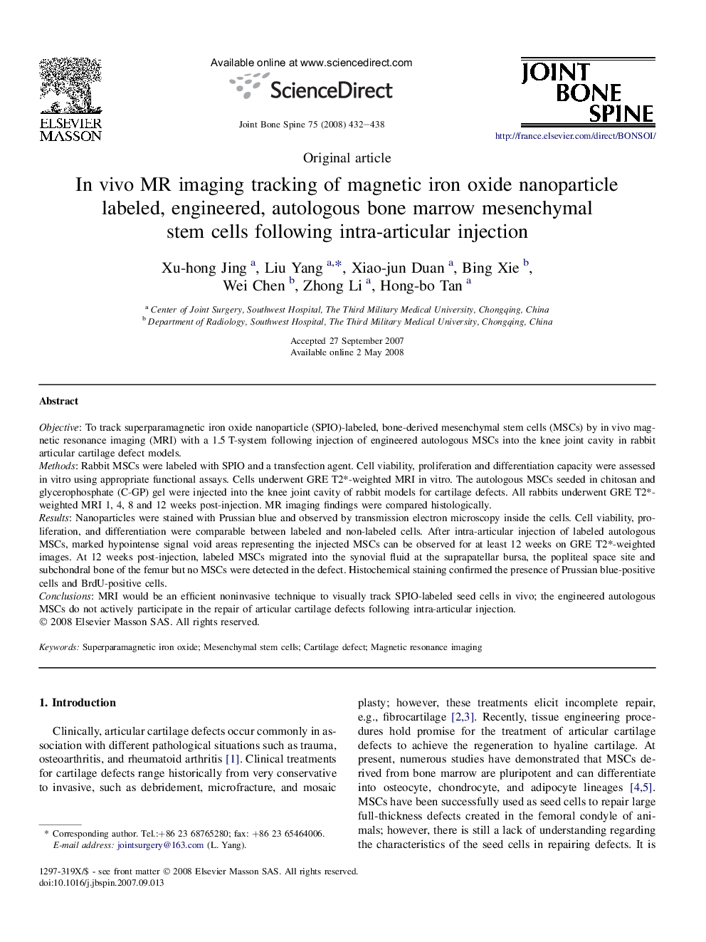 In vivo MR imaging tracking of magnetic iron oxide nanoparticle labeled, engineered, autologous bone marrow mesenchymal stem cells following intra-articular injection