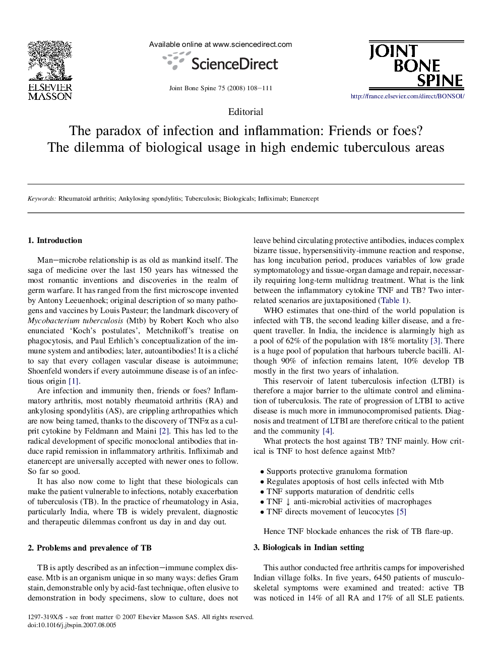 The paradox of infection and inflammation: Friends or foes? The dilemma of biological usage in high endemic tuberculous areas