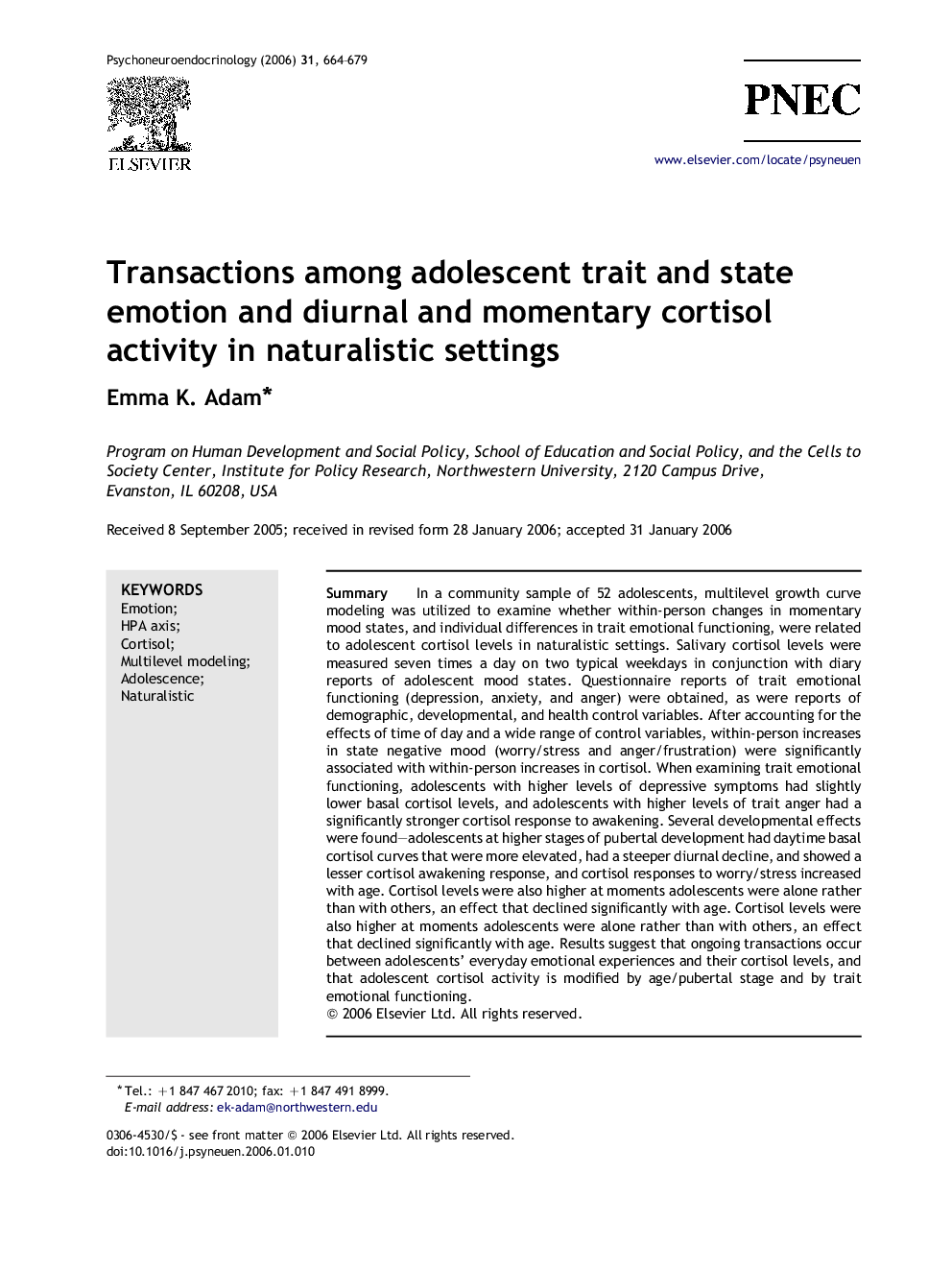 Transactions among adolescent trait and state emotion and diurnal and momentary cortisol activity in naturalistic settings