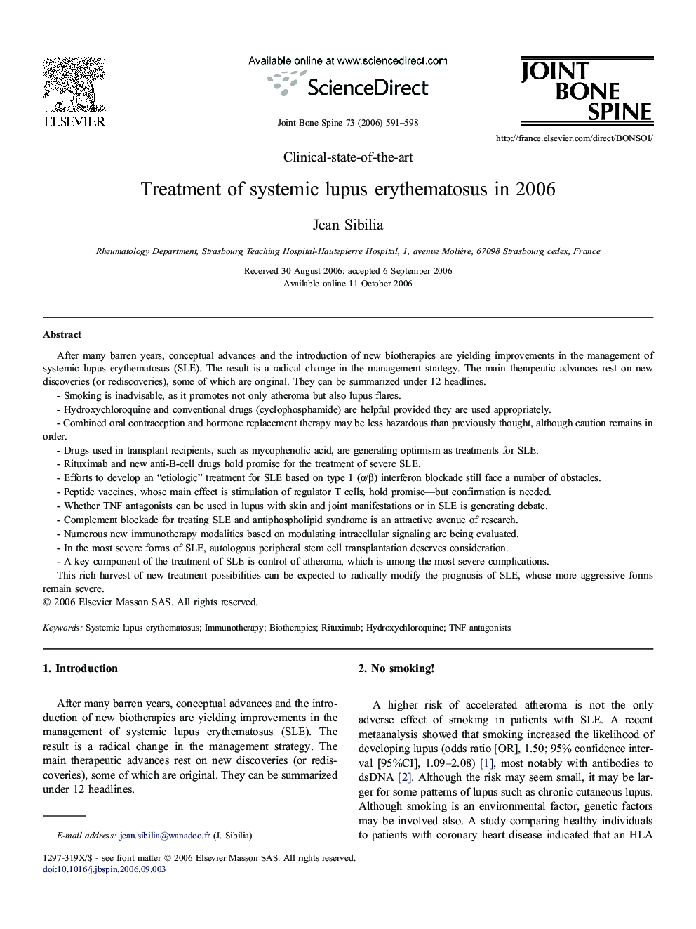 Treatment of systemic lupus erythematosus in 2006