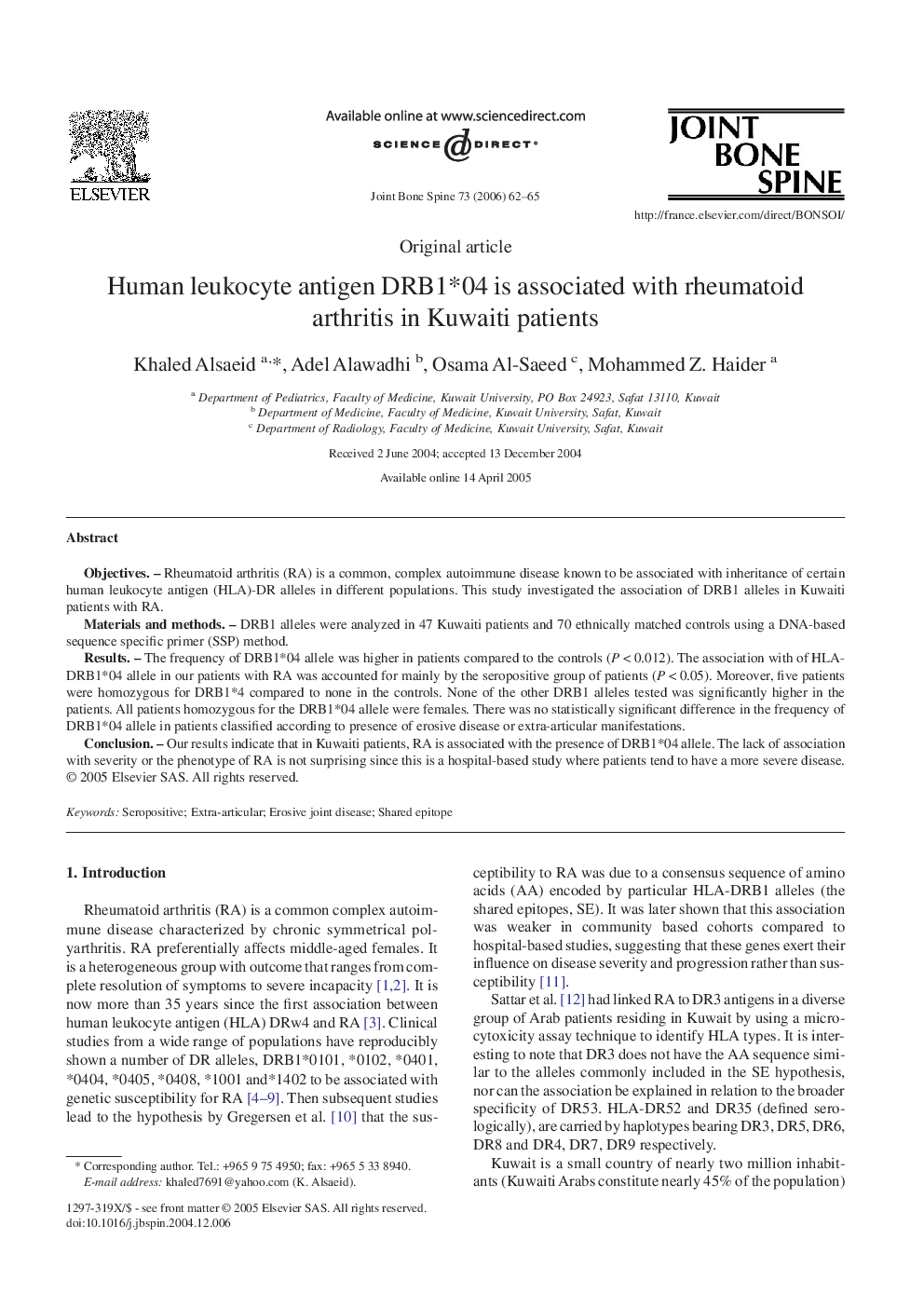 Human leukocyte antigen DRB1*04 is associated with rheumatoid arthritis in Kuwaiti patients