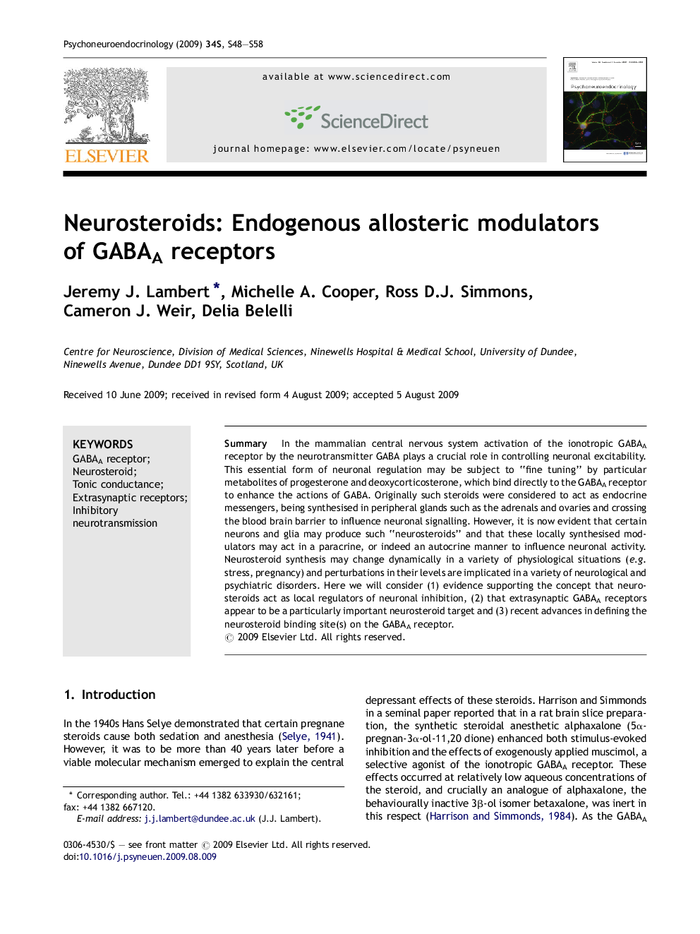 Neurosteroids: Endogenous allosteric modulators of GABAA receptors