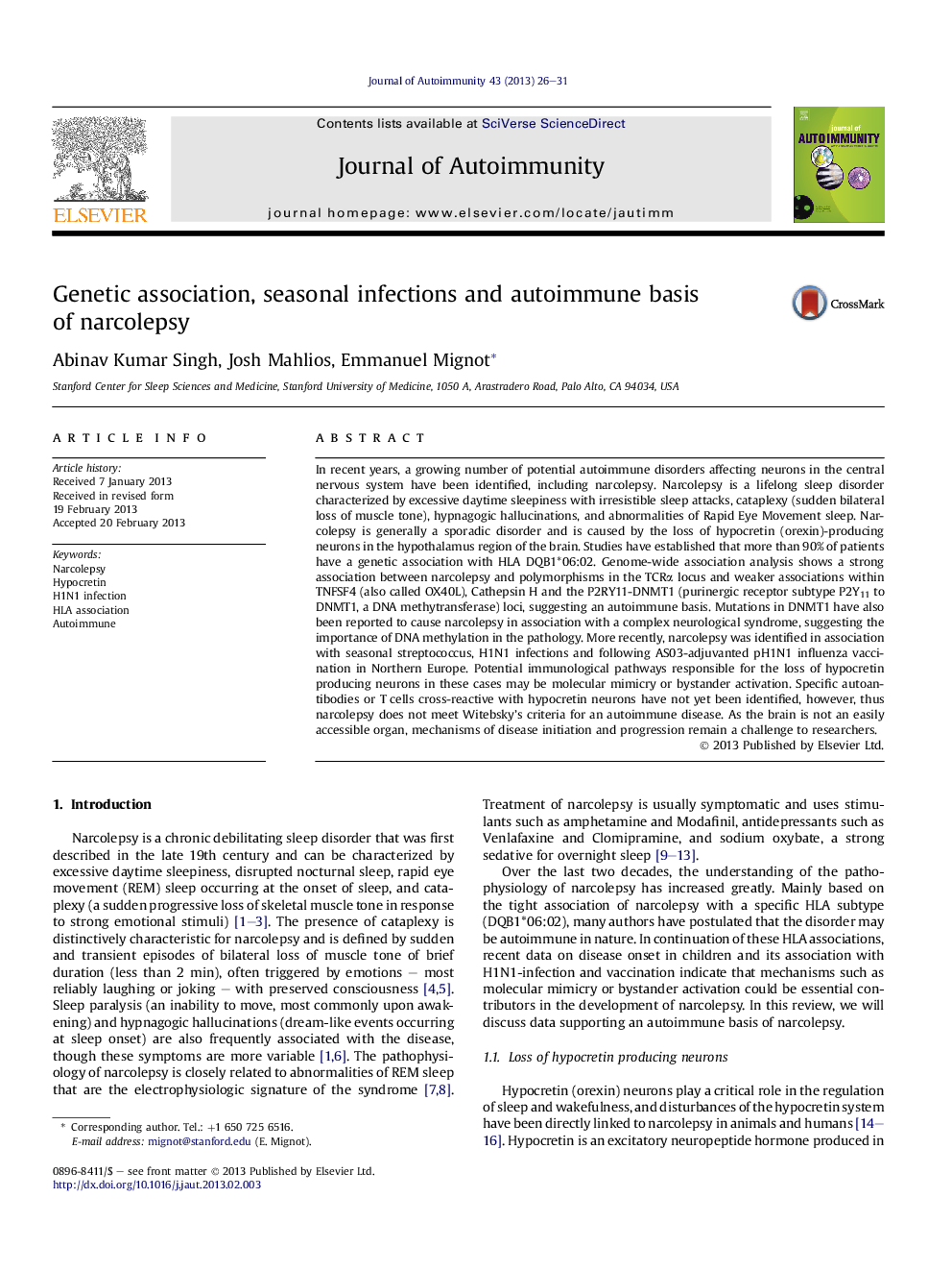 Genetic association, seasonal infections and autoimmune basis of narcolepsy