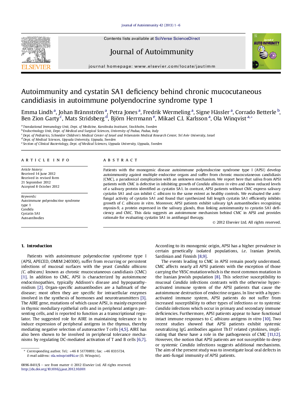 Autoimmunity and cystatin SA1 deficiency behind chronic mucocutaneous candidiasis in autoimmune polyendocrine syndrome type 1