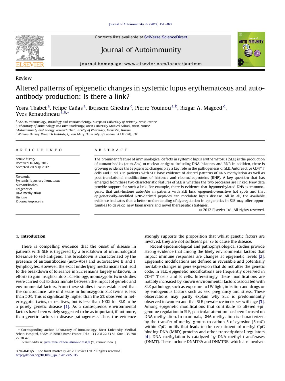 Altered patterns of epigenetic changes in systemic lupus erythematosus and auto-antibody production: Is there a link?