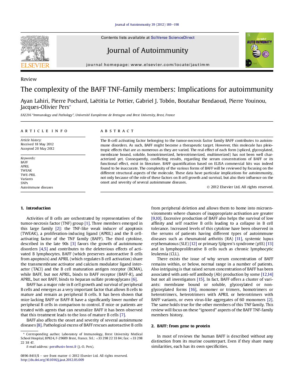 The complexity of the BAFF TNF-family members: Implications for autoimmunity