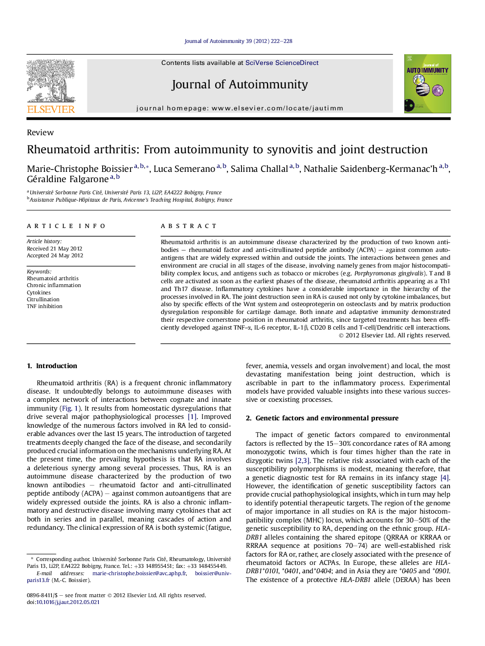 Rheumatoid arthritis: From autoimmunity to synovitis and joint destruction