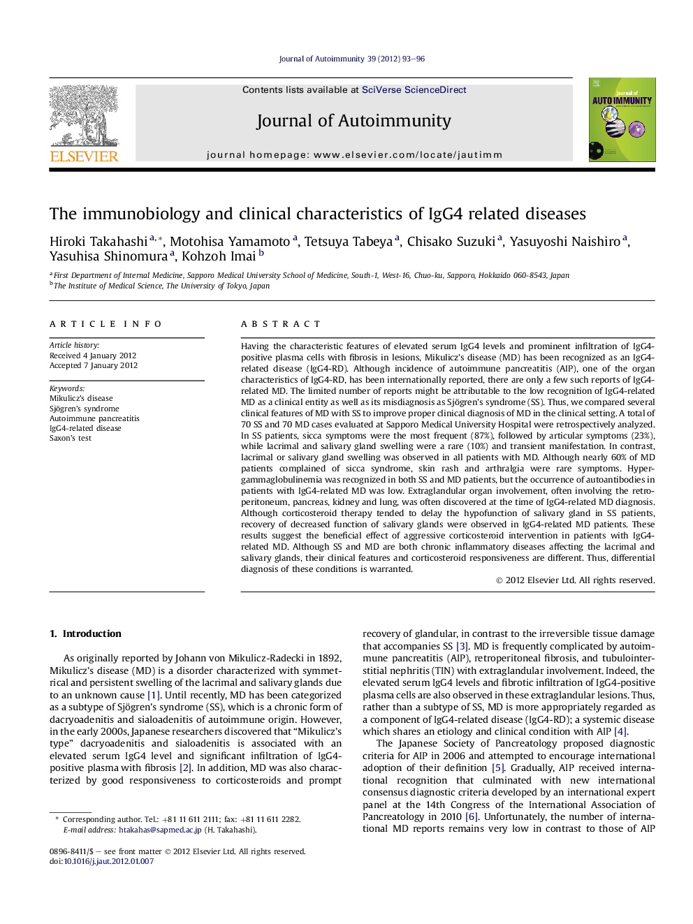 The immunobiology and clinical characteristics of IgG4 related diseases