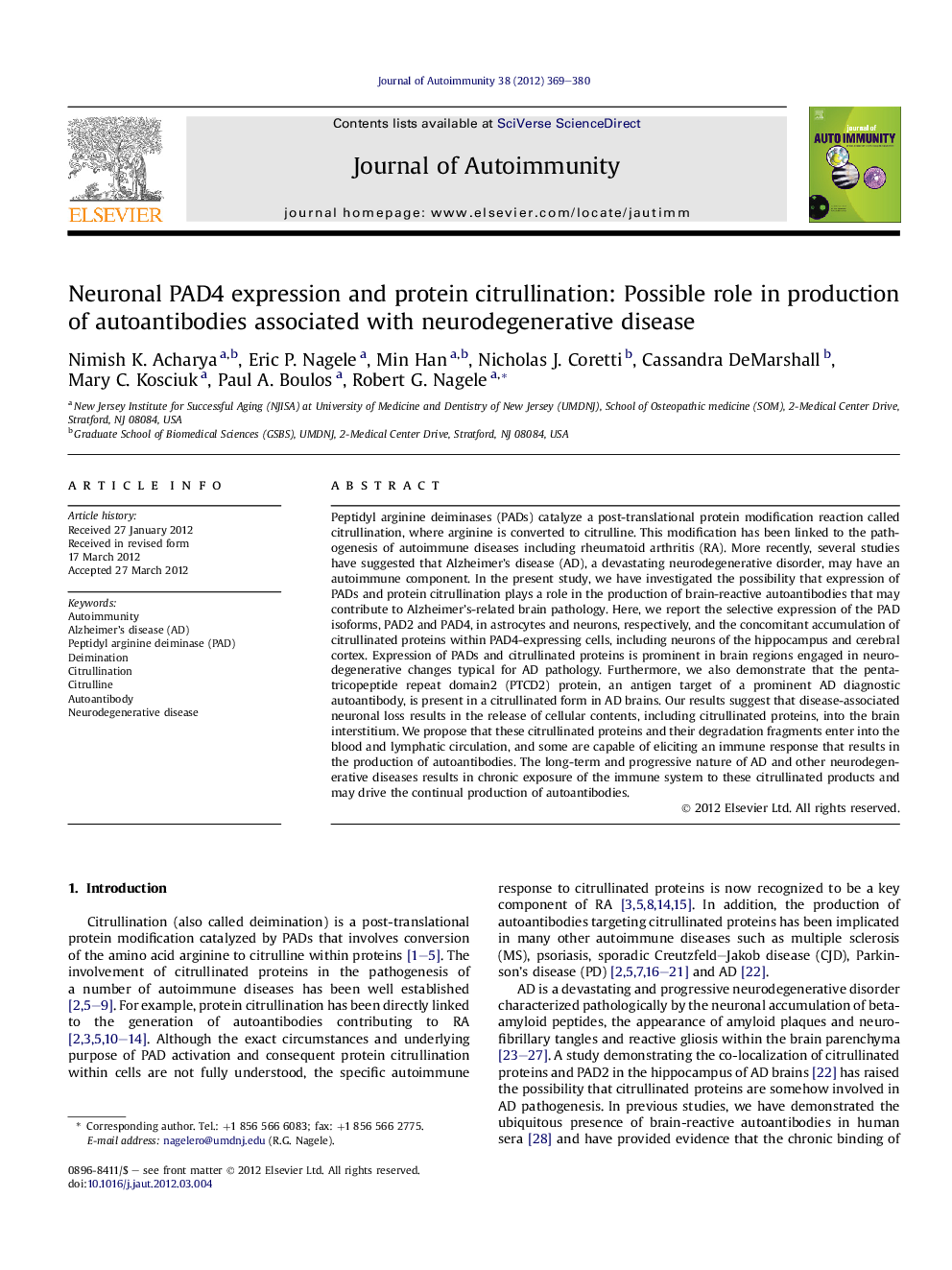 Neuronal PAD4 expression and protein citrullination: Possible role in production of autoantibodies associated with neurodegenerative disease