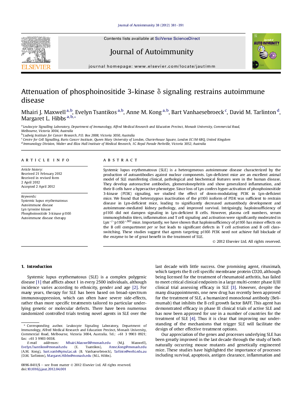 Attenuation of phosphoinositide 3-kinase δ signaling restrains autoimmune disease