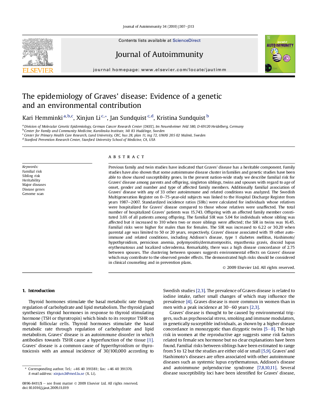 The epidemiology of Graves' disease: Evidence of a genetic and an environmental contribution