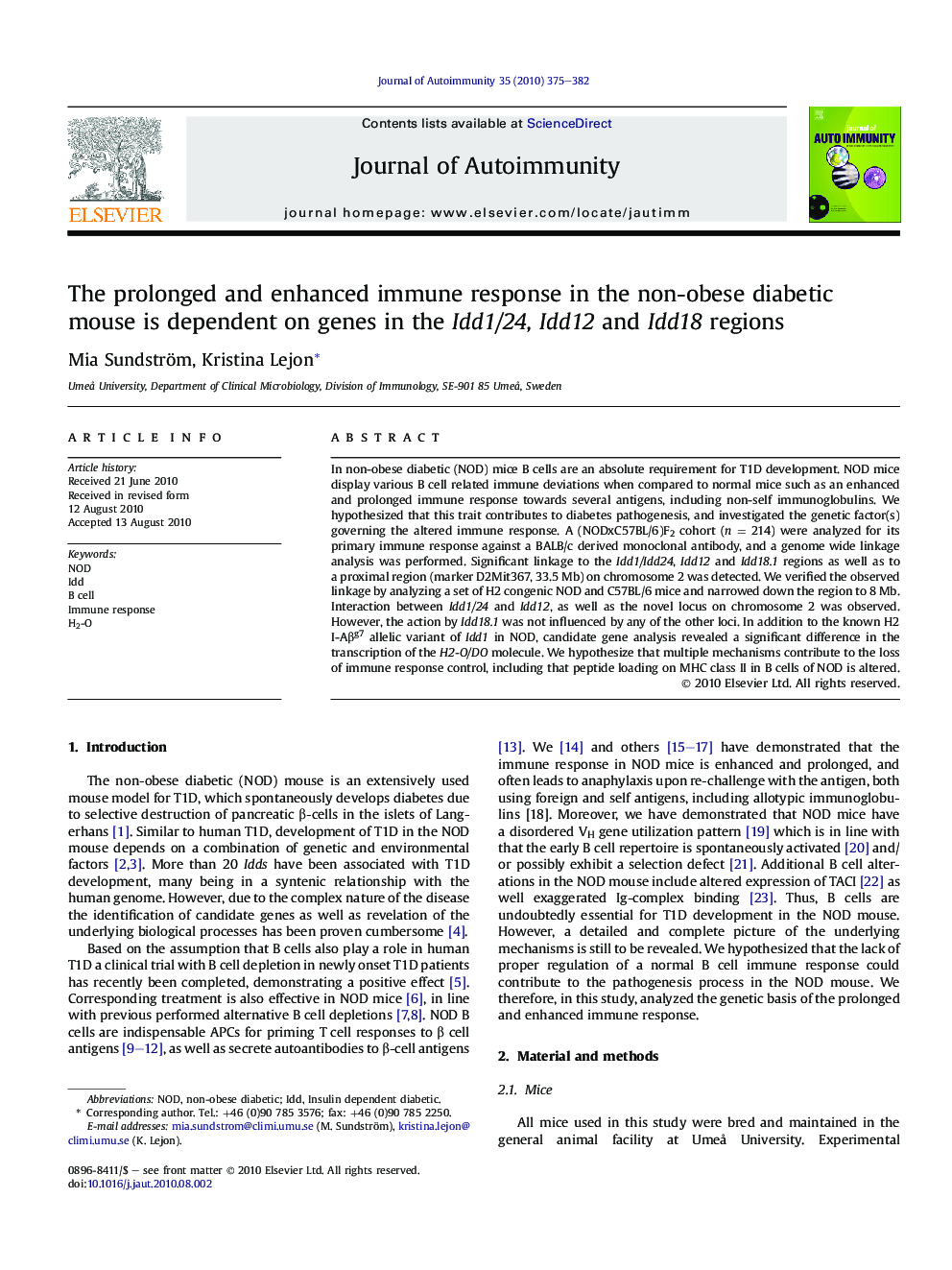 The prolonged and enhanced immune response in the non-obese diabetic mouse is dependent on genes in the Idd1/24, Idd12 and Idd18 regions