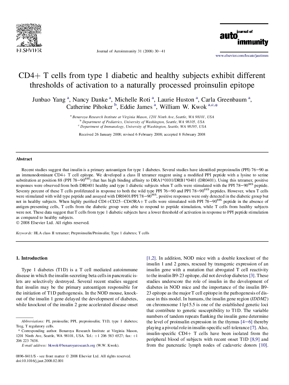 CD4+ T cells from type 1 diabetic and healthy subjects exhibit different thresholds of activation to a naturally processed proinsulin epitope