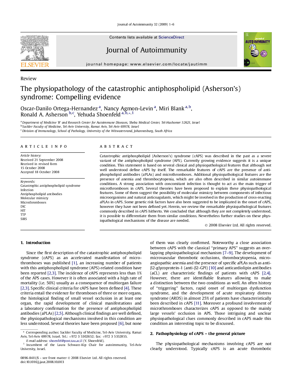 The physiopathology of the catastrophic antiphospholipid (Asherson's) syndrome: Compelling evidence