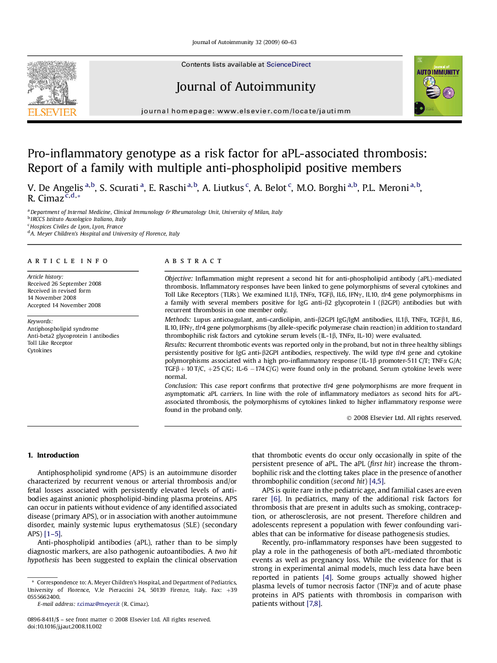 Pro-inflammatory genotype as a risk factor for aPL-associated thrombosis: Report of a family with multiple anti-phospholipid positive members