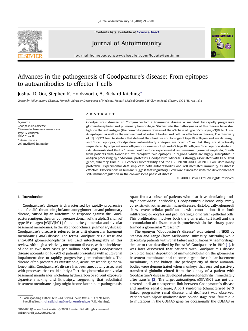 Advances in the pathogenesis of Goodpasture's disease: From epitopes to autoantibodies to effector T cells