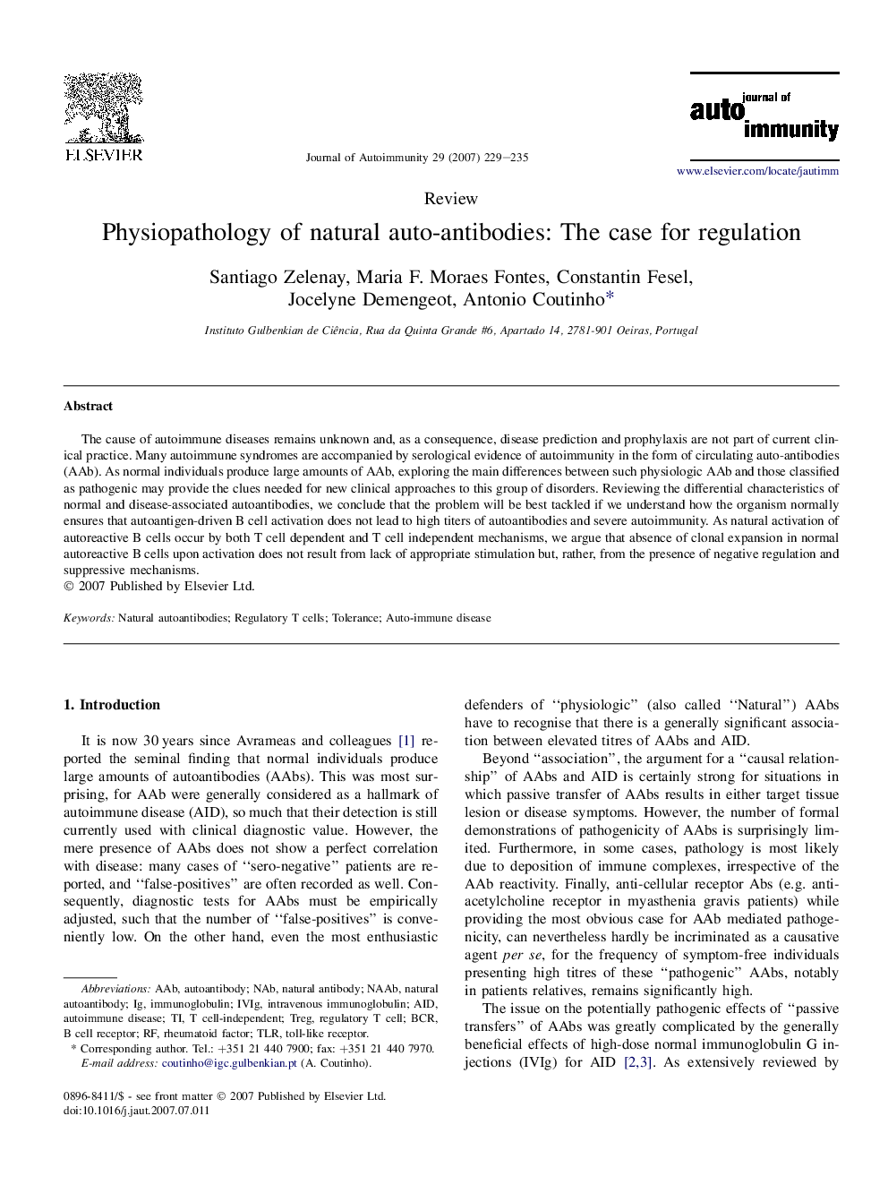 Physiopathology of natural auto-antibodies: The case for regulation