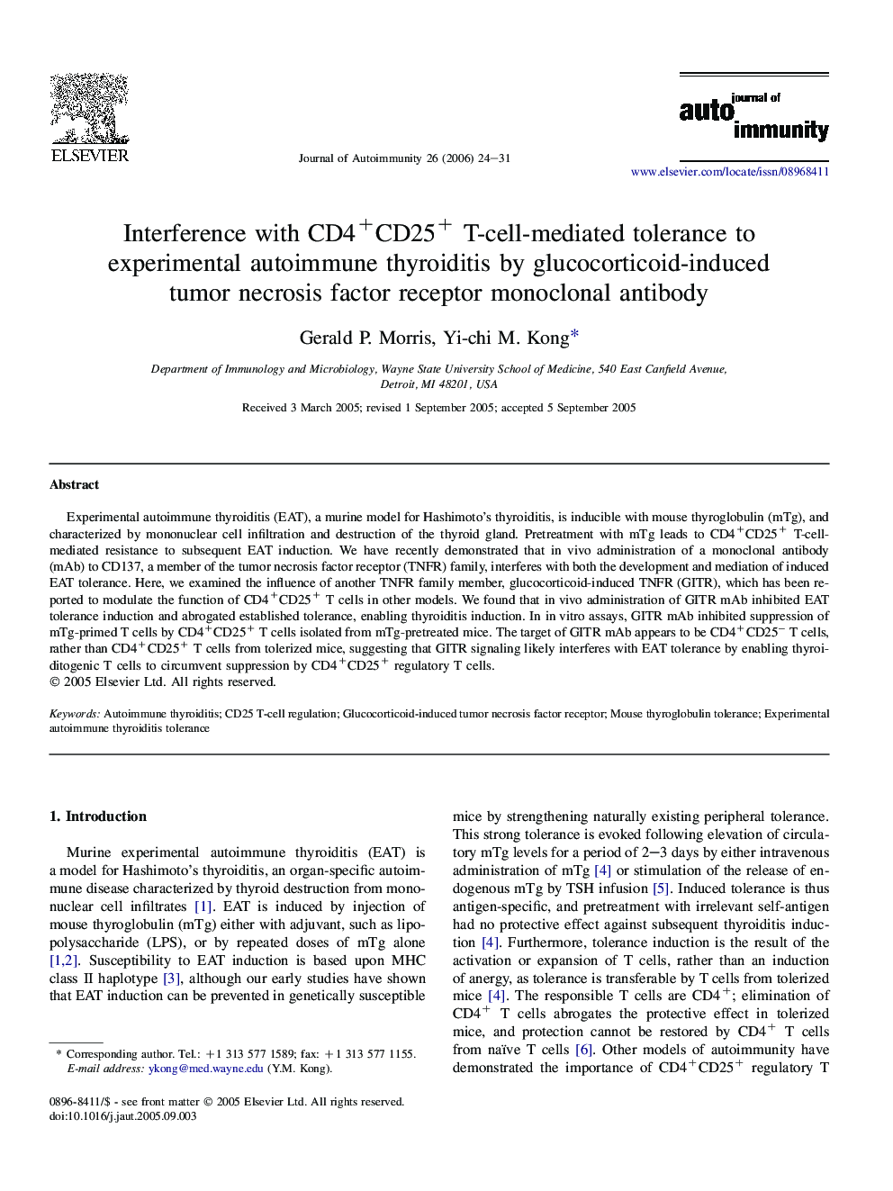 Interference with CD4+CD25+ T-cell-mediated tolerance to experimental autoimmune thyroiditis by glucocorticoid-induced tumor necrosis factor receptor monoclonal antibody